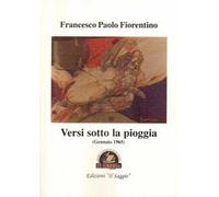 Versi sotto la pioggia (Gennaio 1965)