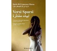 Versi sparsi. Ediz. italiana e araba