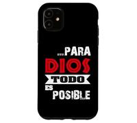 Versículo bíblico Mateo 19:26 "Para Dios todo es posible" Custodia per iPhone 11