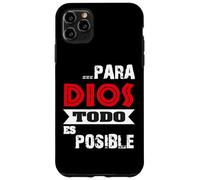 Versículo bíblico Mateo 19:26 "Para Dios todo es posible" Custodia per iPhone 11 Pro Max