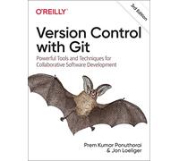 Prem Ponuthorai – Git: controllo versione – Tecniche per sviluppo collaborativo – Tascabile