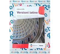 VERSIONI LATINE - (9788849418774) + Materiali didattici - Rebillo