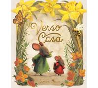 Verso casa. Ediz. a colori
