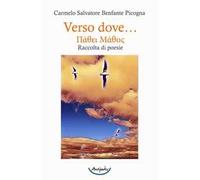 Verso dove…