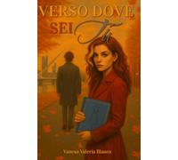 Verso Dove Sei Tú