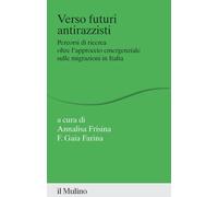 Verso futuri antirazzisti. Percorsi di ricerca oltre l'approccio