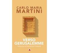 Libri Carlo Maria Martini - Verso Gerusalemme