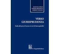 Libri Emanuele Stolfi / Stefano Benvenuti / Roberto Tofanini - Verso Giurisprude