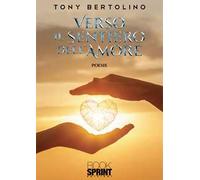 Verso il sentiero dell’amore