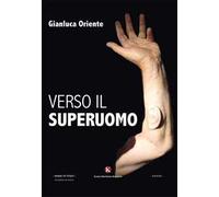 Verso il superuomo