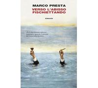 Verso l’abisso fischiettando