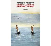 Verso l’abisso fischiettando