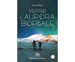 VERSO L’AURORA BOREALE