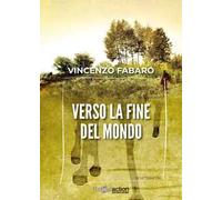 Verso la fine del mondo