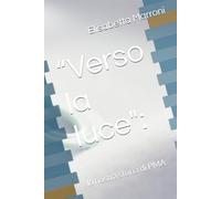 “Verso la luce":: la nostra storia di PMA