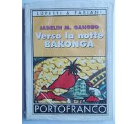 Verso la notte di Bakonga