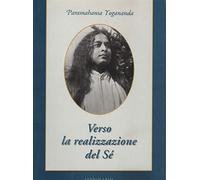 Verso la realizzazione del sé