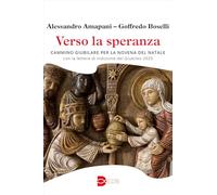 Verso la speranza. Cammino giubilare per la novena del Natale