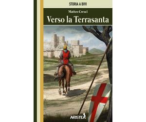 Verso la Terrasanta - Cresci Matteo