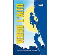 Verso l'alto. Appunti per una regola di vita dei giovani di AC