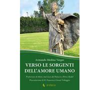 Verso le sorgenti dell'amore umano. La relazione di dono reciproco, chiave ermeneutica della antropologia adeguata di s. Giovanni Paolo