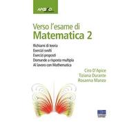 Verso l'esame di matematica 2. Con espansione online