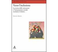 Verso l'inclusione. La teoria delle istituzioni e l'integrazione sociale mediante il diritto