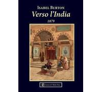Verso l'India. 1879