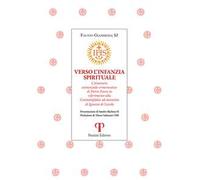 Verso l'infanzia spirituale. L'itinerario esistenziale-ermeneutico di Pietro Favre in riferimento alla «Contemplatio ad amorem» di Ignazio di Loyola