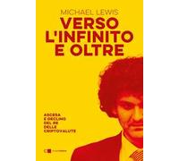 Verso l'infinito e oltre. Ascesa e declino del re delle criptovalute