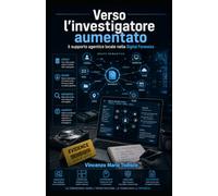 Verso l'investigatore aumentato: Il supporto agentico locale nella Digital Forensics