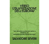 VERSO L'ISLAMIZZAZIONE DELL'EUROPA?