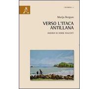 Verso l'Itaca antillana «Omeros» di Derek Walcott