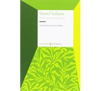 Verso l'italiano. Percorsi e strategie di acquisizione