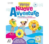 Verso nuove avventure. Libro-quaderno per il passaggio alla scuola Secondaria di primo grado. Con quaderno delle regole