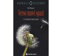 Verso nuovi spazi. Le costellazioni familiari mediali