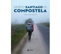 Verso Santiago di Compostela