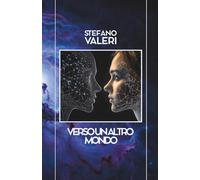 Verso un altro mondo
