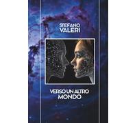 Verso un altro mondo