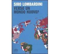 Verso un mondo nuovo?
