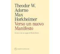 Verso un nuovo manifesto