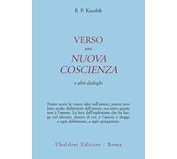 Verso una nuova coscienza e altri dialoghi