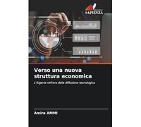 Verso una nuova struttura economica: L'Algeria nell'era della diffusione tecnologica