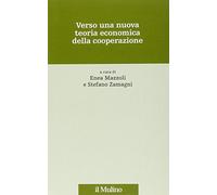 Verso una nuova teoria economica della cooperazione