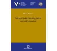 Verso una postdemocrazia? Crisi della rappresentanza politica e nuove forme di partecipazione