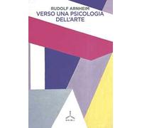 Verso una psicologia dell'arte