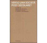 Verso una società post-secolare?