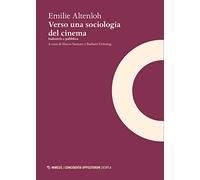 Verso una sociologia del cinema. Industria e pubblico