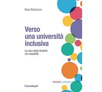 Verso una università inclusiva. La voce degli studenti con disabilità
