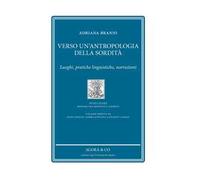 Verso un'antropologia della sordità. Luoghi, pratiche linguistiche, narrazioni